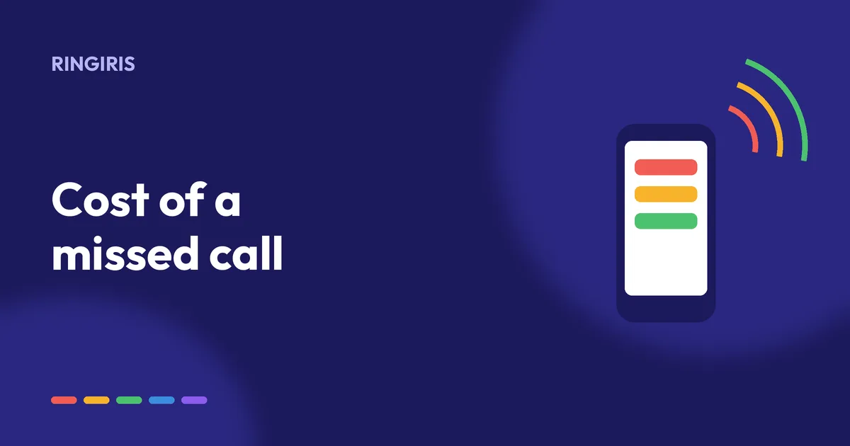 Illustration for cost of a missed call: The Real Cost of a Missed Call (and How to Work Out Yours)